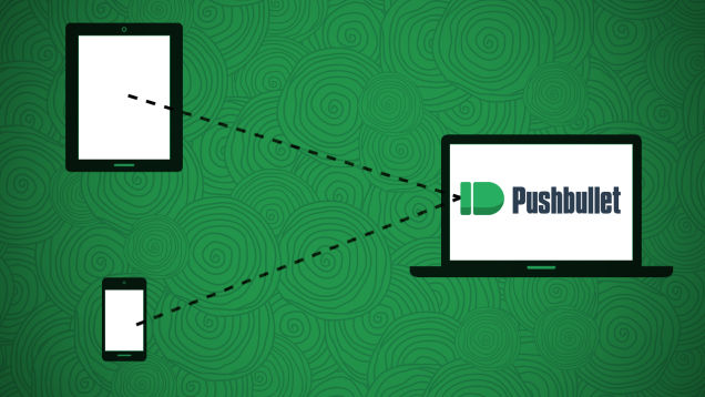 Pushbullet for Android and Apple